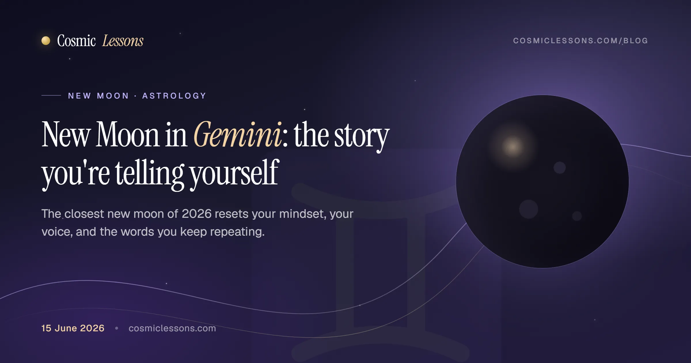 New Moon in Gemini June 2026 as the closest new moon of the year