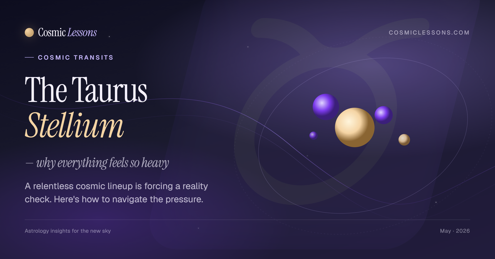 Taurus Stellium May 2026 — why everything feels so intense with multiple planets in Taurus